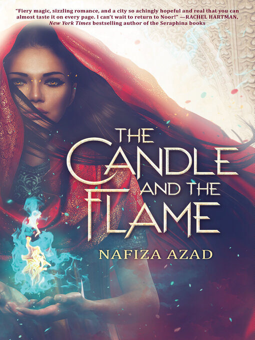 Title details for The Candle and the Flame by Nafiza Azad - Wait list